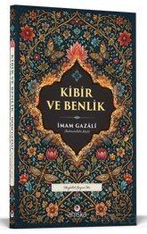 Kibir ve Benlik - 1