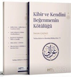 Kibir ve Kendini Beğenmenin Kötülüğü - Miras Yayıncılık