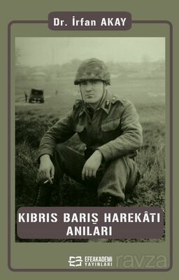 Kıbrıs Barış Harekatı Anıları - 1