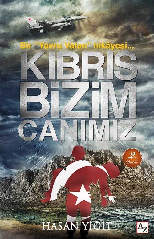 Kıbrıs Bizim Canımız - Az Kitap
