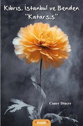 Kıbrıs, İstanbul ve Benden 