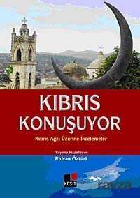 Kıbrıs Konuşuyor - Kesit Yayınları