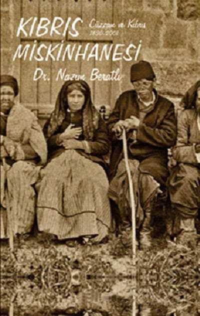 Kıbrıs Miskinhanesi - Kalkedon Yayınları