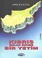 Kıbrıs Sular İçinde Bir Yetim - Mektup Yayınları