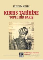 Kıbrıs Tarihine Toplu Bir Bakış - Kaynak Yayınları