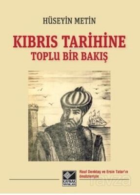 Kıbrıs Tarihine Toplu Bir Bakış - 1