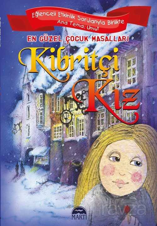 Kibritçi Kız / En Güzel Çocuk Masalları - 1