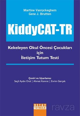 KiddyCAT-TR / Kekeleyen Okul Öncesi Çocuklari İçin İletişim Tutum Testi - 1