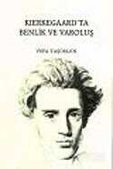 Kierkegaard'ta Benlik ve Varoluş - Hece Yayınları