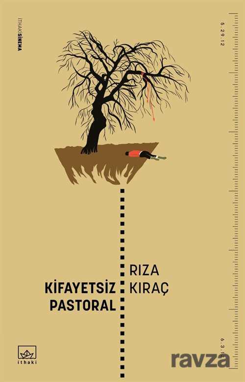Kifayetsiz Pastoral - İthaki Yayınları