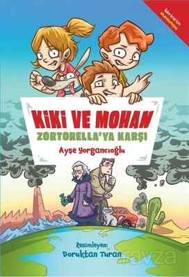 Kiki ve Mohan Zortorella'ya Karşı - 1