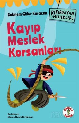 Kıkırdayan Meslekler 2 / Kayıp Meslek Korsanları - 1