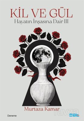 Kil ve Gül - 1