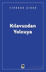 Kılavuzdan Yolcuya - Çıra Yayınları