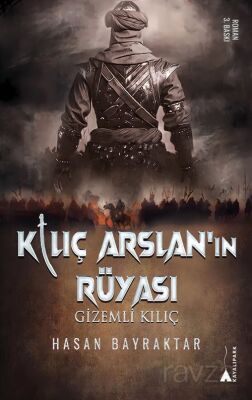 Kılıç Arslan'nın Rüyası - 1