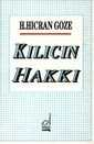 Kılıcın Hakkı - Boğaziçi Yayınları