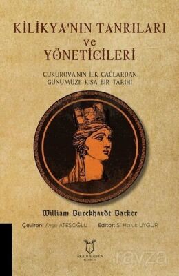 Kilikya'nın Tanrıları ve Yöneticileri - 1