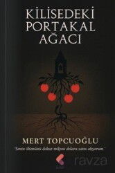 Kilisedeki Portakal Ağacı - Klaros Yayınları