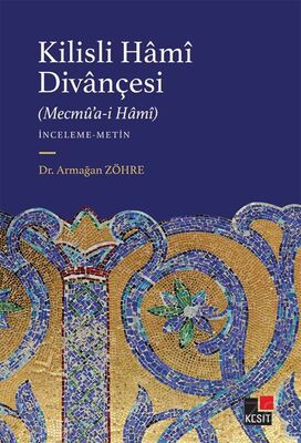 Kilisli Hamî Divançesi (Mecmû'a-i Hamî) - 1