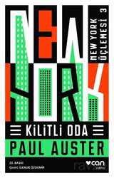 Kilitli Oda / New York Üçlemesi 3 - Can Yayınları