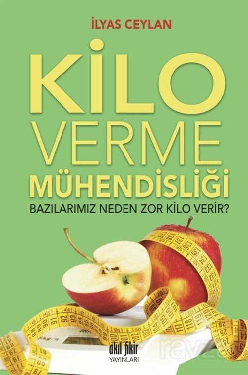 Kilo Verme Mühendisliği - Akıl Fikir Yayınları