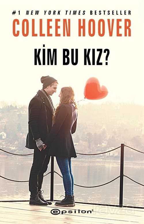 Kim Bu Kız? / Çarpılma 3 - Epsilon Yayınları