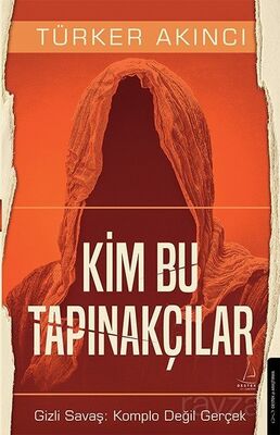 Kim Bu Tapınakçılar - 1