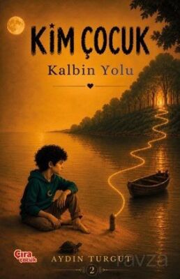 Kim Çocuk 2 / Kalbin Yolu - 1
