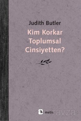 Kim Korkar Toplumsal Cinsiyetten? - 1