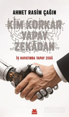 Kim Korkar Yapay Zekadan - 1