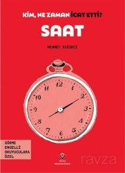 Kim, Ne Zaman İcat Etti? Saat (Görme Engelliler İçin Braille Baskı) - Tübitak Yayınları