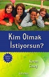 Kim Olmak İstiyorsun? - Kuraldışı Yayınları