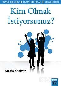 Kim Olmak İstiyorsunuz? - 1