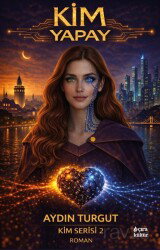 Kim Yapay - Çıra Yayınları