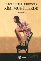 Kimi Muhitlerde - Metis Yayınları