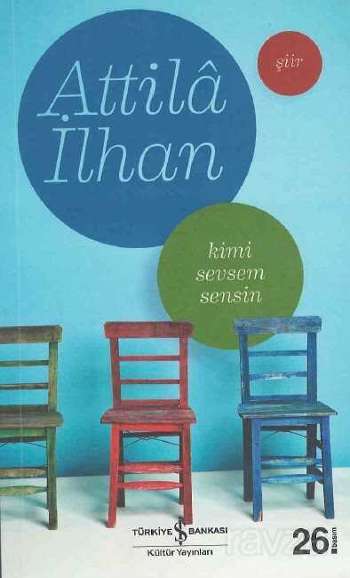 Kimi Sevsem Sensin - İş Bankası Yayınları