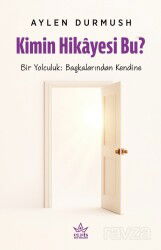 Kimin Hikayesi Bu? - Elpis Yayınları