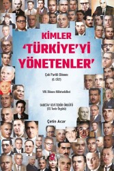 Kimler 'Türkiye'yi Yönetenler' Çok Partili Dönem (6. Cilt) VIII. Dönem Milletvekilleri - Nüve Kültür Merkezi