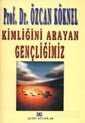 Kimliğini Arayan Gençliğimiz - Altın Kitaplar