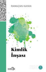 Kimlik İnşası - Sahra Kitap