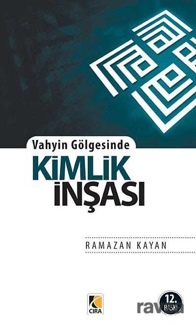 Kimlik İnşası - Çıra Yayınları