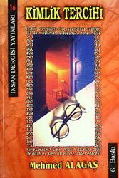Kimlik Tercihi - İnsan Dergisi Yayınları (İzmir)