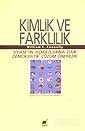 Kimlik Ve Farklılık - 1