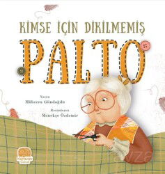 Kimse İçin Dikilmemiş Palto - Karavan Çocuk