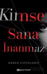 Kimse Sana İnanmaz - Epsilon Yayınları