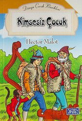 Kimsesiz Çocuk / Dünya Çocuk Klasikleri - Parıltı Yayıncılık