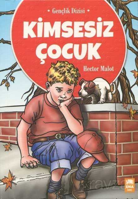 Kimsesiz Çocuk - Ema Genç Kitap