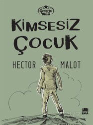 Kimsesiz Çocuk - Ema Kitap