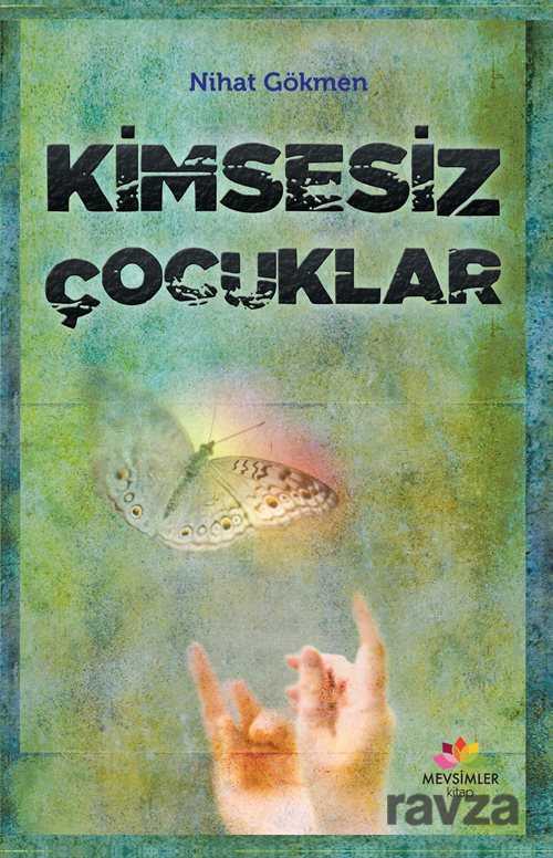 Kimsesiz Çocuklar - Mevsimler Kitap