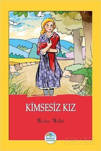 Kimsesiz Kız - Aperatif Kitap Yayınları